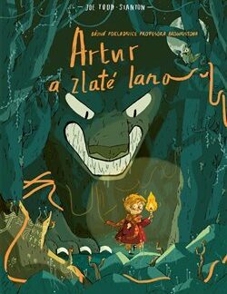 Artur a zlaté lano - Antikvariát - Joe Todd-Stanton