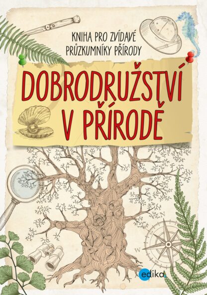 Dobrodružství v přírodě