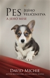 Pes jejího veličenstva - David Michie