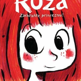 Růža zachraňte princeznu - Antikvariát -   Johan  Troianowski