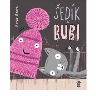 Šedík a Bubi - Antikvariát - Ester Stará