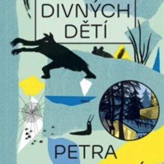 Klub divných dětí - Petra Soukupová