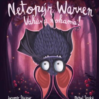 Netopýr Warren - Vzhůru nohama! - Michal Široký