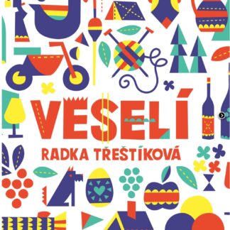 Veselí - Radka Třeštíková
